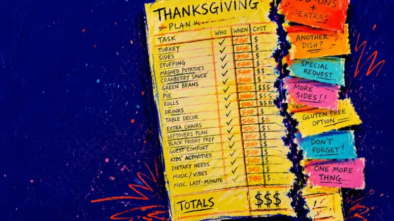 A Thanksgiving planning sheet overloaded with add-on slips and extra task rows until the grid tears,