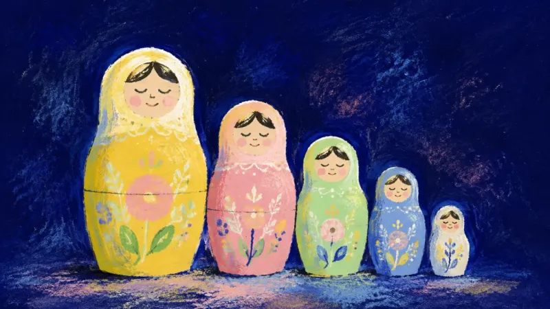 A restored sequence of nesting dolls represents self-trust that includes childhood history without 